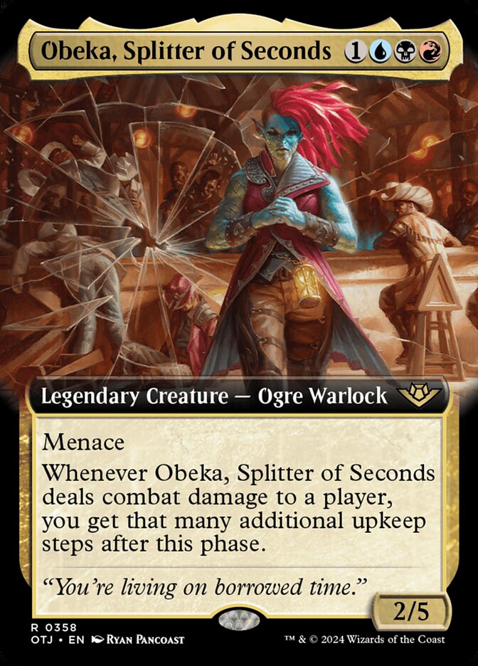 Obeka, Splitter of Seconds