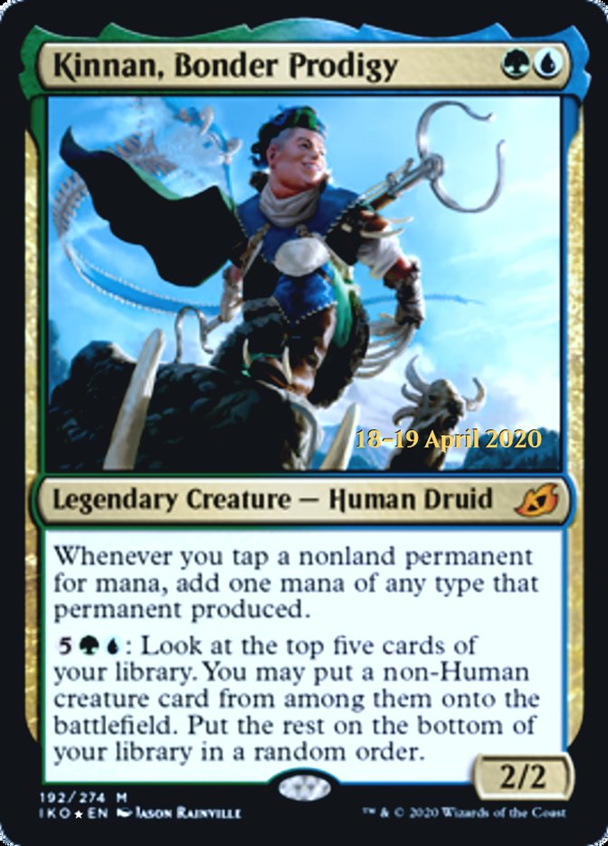 Kinnan, Bonder Prodigy