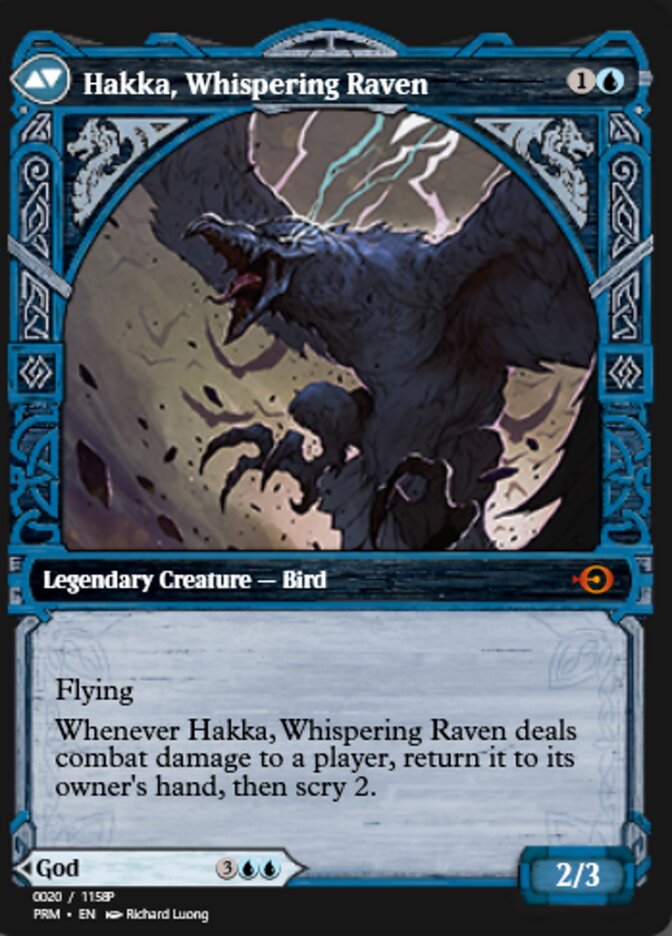 Hakka, Whispering Raven