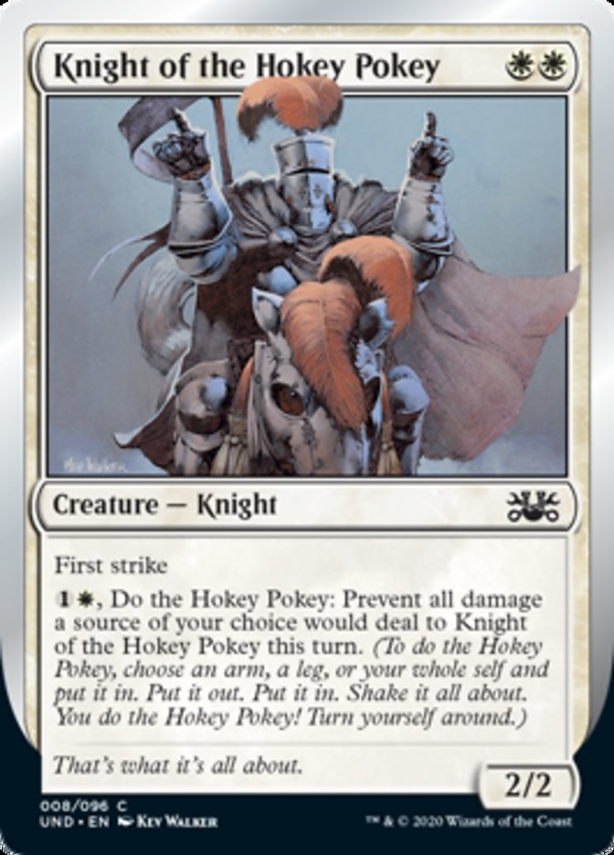 Knight of the Hokey Pokey