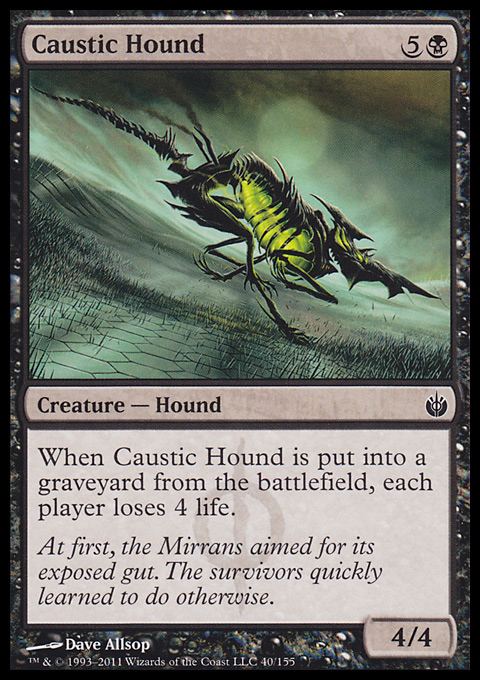 Caustic Hound