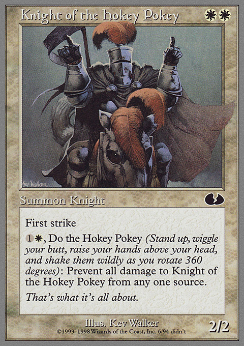 Knight of the Hokey Pokey