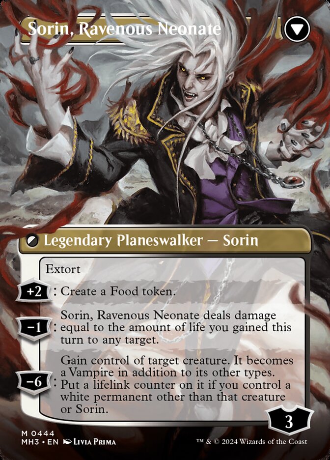 Sorin, Ravenous Neonate