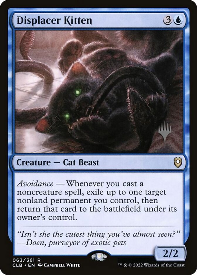 Displacer Kitten