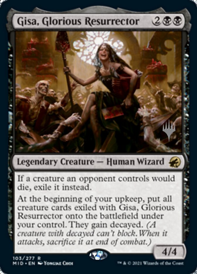 Gisa, Glorious Resurrector