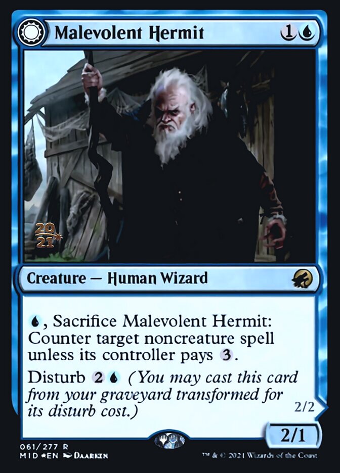 Malevolent Hermit