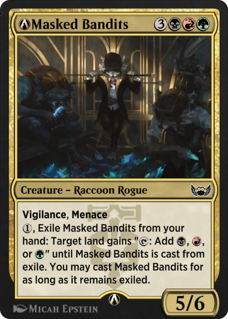 Masked Bandits (Alchemy)