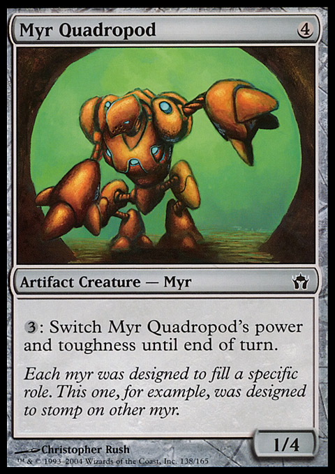 Myr Quadropod