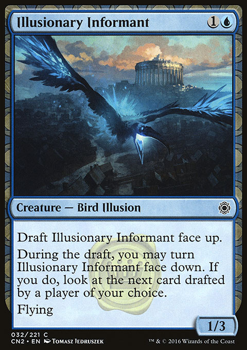 Illusionary Informant