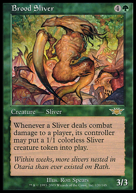 Brood Sliver