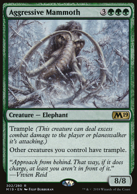 Aggressive Mammoth