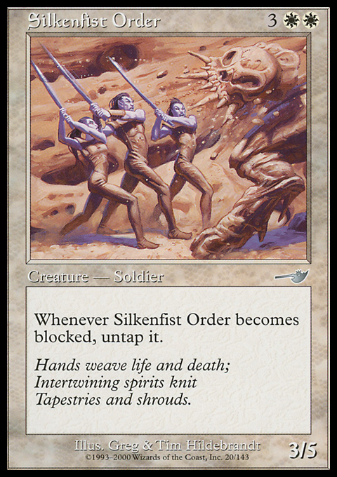 Silkenfist Order