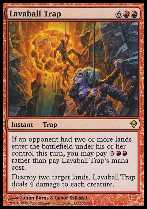 Lavaball Trap